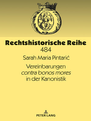 cover image of Vereinbarungen contra bonos mores in der Kanonistik